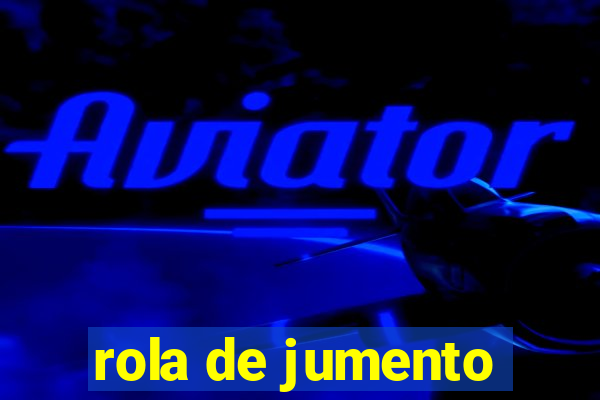 rola de jumento